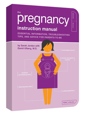 英文原版 The Pregnancy Instruction Manual 怀孕指导手册 基本信息 故障排除技巧和给准父母的建议 英文版 进口英语原版书籍