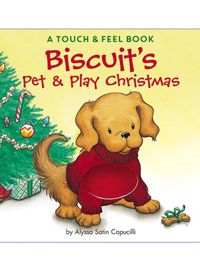 英文原版 Biscuit's Pet & Play Christmas A Touch & Feel Book 小饼干狗圣诞节  触摸书纸板书  0-3岁绘本 英文版 进口书籍