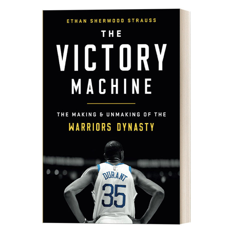 英文原版 The Victory Machine 胜利机器 勇士王朝的创立与终结 NBA球队 英文版 进口英语原版书籍