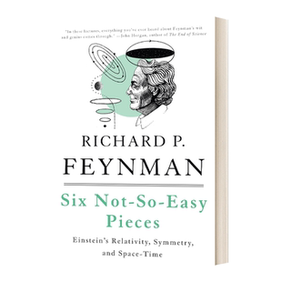 英文原版 Six Not-So-Easy Pieces 费曼讲物理 相对论