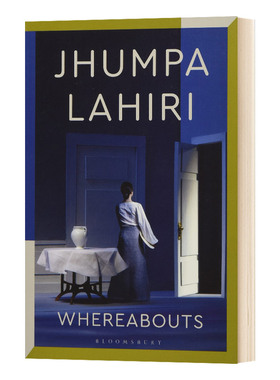 英文原版 Whereabouts Jhumpa Lahiri 裘帕·拉希莉新作 行踪 普利策奖 解说疾病的人作者 英文版 进口英语原版书籍