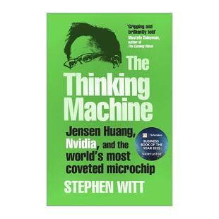 英文原版 The Thinking Machine 思考机器 英伟达的崛起 英文版 进口英语原版书籍