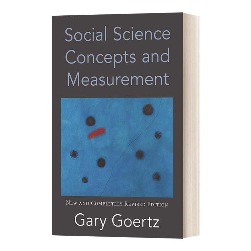 英文原版 Social Science Concepts and Measurement 社会科学的概念和测量 全新修订版 概念界定作者Gary Goertz 英文版 进口书籍