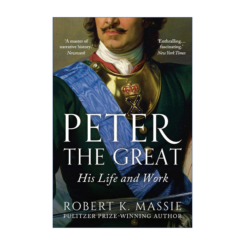 英文原版 Peter the Great 彼得大帝 俄罗斯帝国崛起的奠基者 罗伯特·K·迈锡 普利策奖得主 英文版 进口英语原版书籍