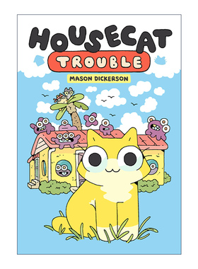 英文原版 Housecat Trouble 01 家猫的麻烦系列1 精装 图像式漫画 儿童全彩幽默爆笑绘本图画书 英文版 进口英语原版书籍