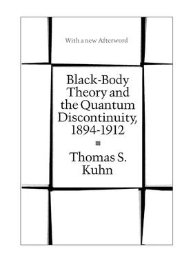 英文原版 Black-Body Theory and the Quantum Discontinuity  1894-1912 黑体理论与量子不连续性 英文版 进口英语原版书籍