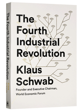 第四次工业革命 转型的力量英文原版 The Fourth Industrial Revolution 英文版经济学书籍 克劳斯施瓦布 Klaus Schwab 进口英语书