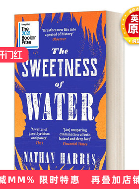 英文原版小说 The Sweetness of Water 水的甜蜜 2021布克奖长名单 平装 英文版 进口英语原版书籍