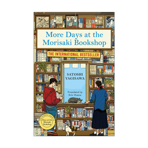 英文原版 More Days at the Morisaki Bookshop 在森崎书店的更多日子 八木泽教司 Satoshi Yagisawa 英文版 进口英语原版书籍