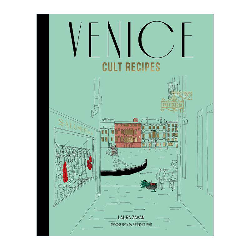 英文原版 Venice Cult Recipes 威尼斯经典食谱 威尼斯美食与旅行指南 精装 英文版 进口英语原版书籍