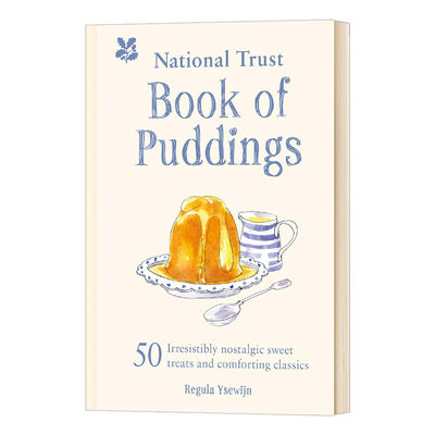 英文原版 精装 The National Trust Book of Puddings 布丁书：50 种令人无法抗拒的怀旧甜点和令人欣慰的经典 英文版