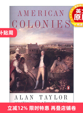 英文原版 American Colonies 美国殖民地 历史 Alan Taylor 英文版 The Penguin History of the United States 01 进口英语书籍