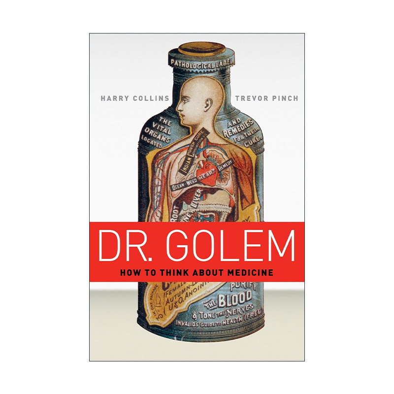 英文原版 Dr. Golem 勾勒姆医生 作为科学的医学与作为救助手段的医学 Harry Collins 英文版 进口英语原版书籍