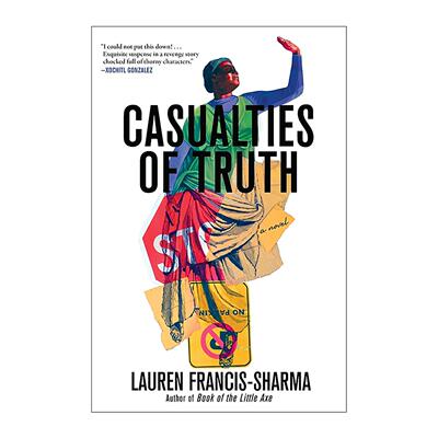 英文原版 Casualties of Truth 真相的牺牲品 惊悚历史小说 美国赫斯顿/赖特遗产奖提名者Lauren Francis-Sharma 精装 进口