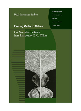 英文原版 Finding Order in Nature 探寻自然的秩序 从林奈到E.O.威尔逊的博物学传统 历史 英文版 进口英语原版书籍