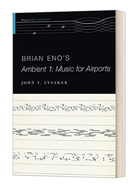 英文原版 Brian Eno's Ambient 1 Music for Airports 布莱恩 伊诺的环境1 机场音乐 英文版 进口英语原版书籍
