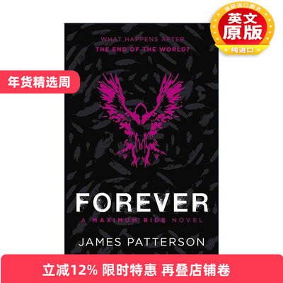 英文原版 Maximum Ride Forever 极速飞行小说9 詹姆斯·帕特森 英文版 进口英语原版书籍