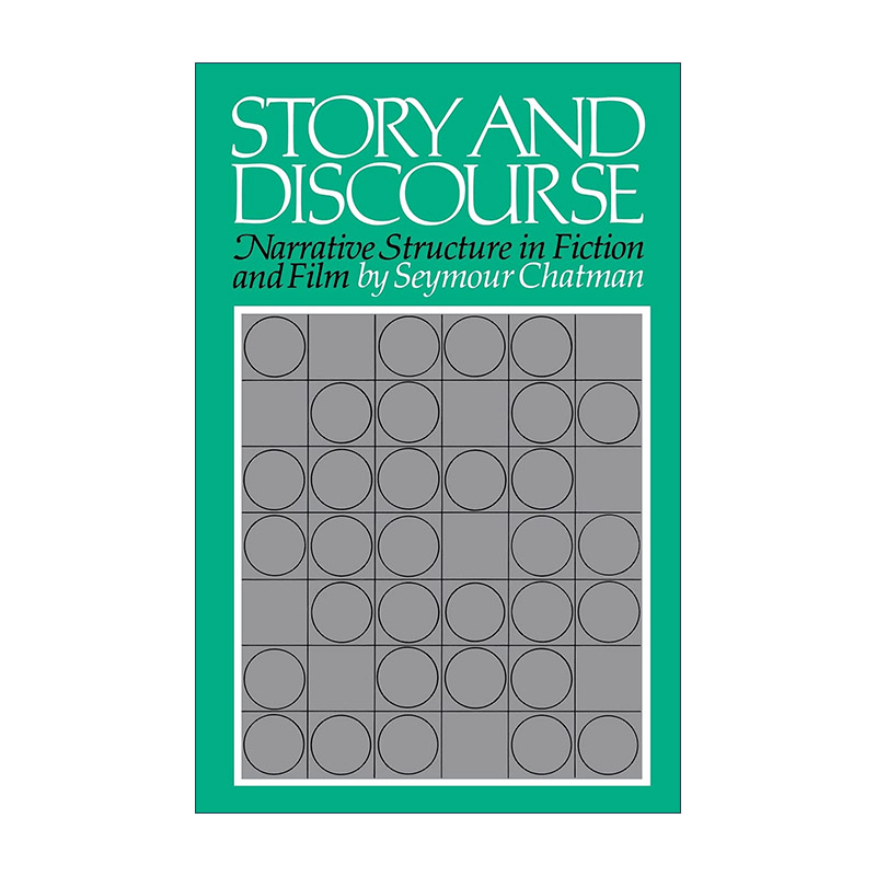 英文原版 The Story and Discourse 故事与话语 小说和电影的叙事结构 西摩·查特曼 英文版 进口英语原版书籍