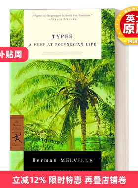 英文原版 Typee Modern Library Classics 泰比 Herman Melville赫尔曼·梅尔维尔 兰登书屋现代图书馆经典系列 进口英语原版书籍