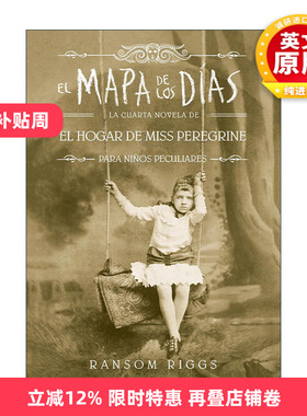 原版 El mapa de los días El hogar de Miss Peregrine A Map of Days 时间地图 西班牙语版 怪屋女孩 佩小姐的奇幻城堡系列