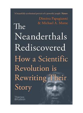 英文原版 The Neanderthals Rediscovered 尼安德特人重新发现 历史考古文化 英文版 进口英语原版书籍
