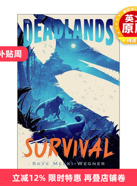 英文原版 The Deadlands Survival 死亡之地3 生存 动物恐龙小说 英文版 进口英语原版书籍