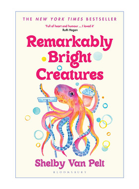 英文原版小说 Remarkably Bright Creatures 尤为明亮的生物 Shelby Van Pelt小说 亚马逊畅销小说 英文版 进口英语原版书籍