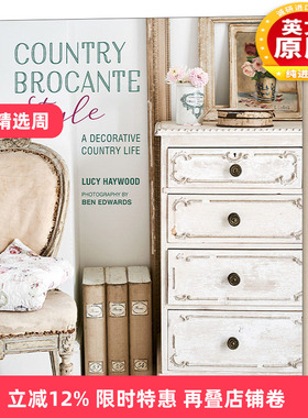 英文原版 Country Brocante Style 英国乡村风遇上法式复古风 室内设计 精装 英文版 进口英语原版书籍