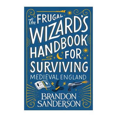 英文原版 The Frugal Wizard’s Handbook for Surviving Medieval England 廉价巫师手册 中世纪英格兰生存指南英文版进口英语书