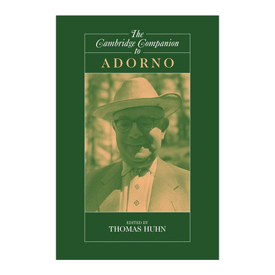英文原版 The Cambridge Companion to Adorno 剑桥阿多诺研究指南 剑桥哲学指南系列 英文版 进口英语原版书籍