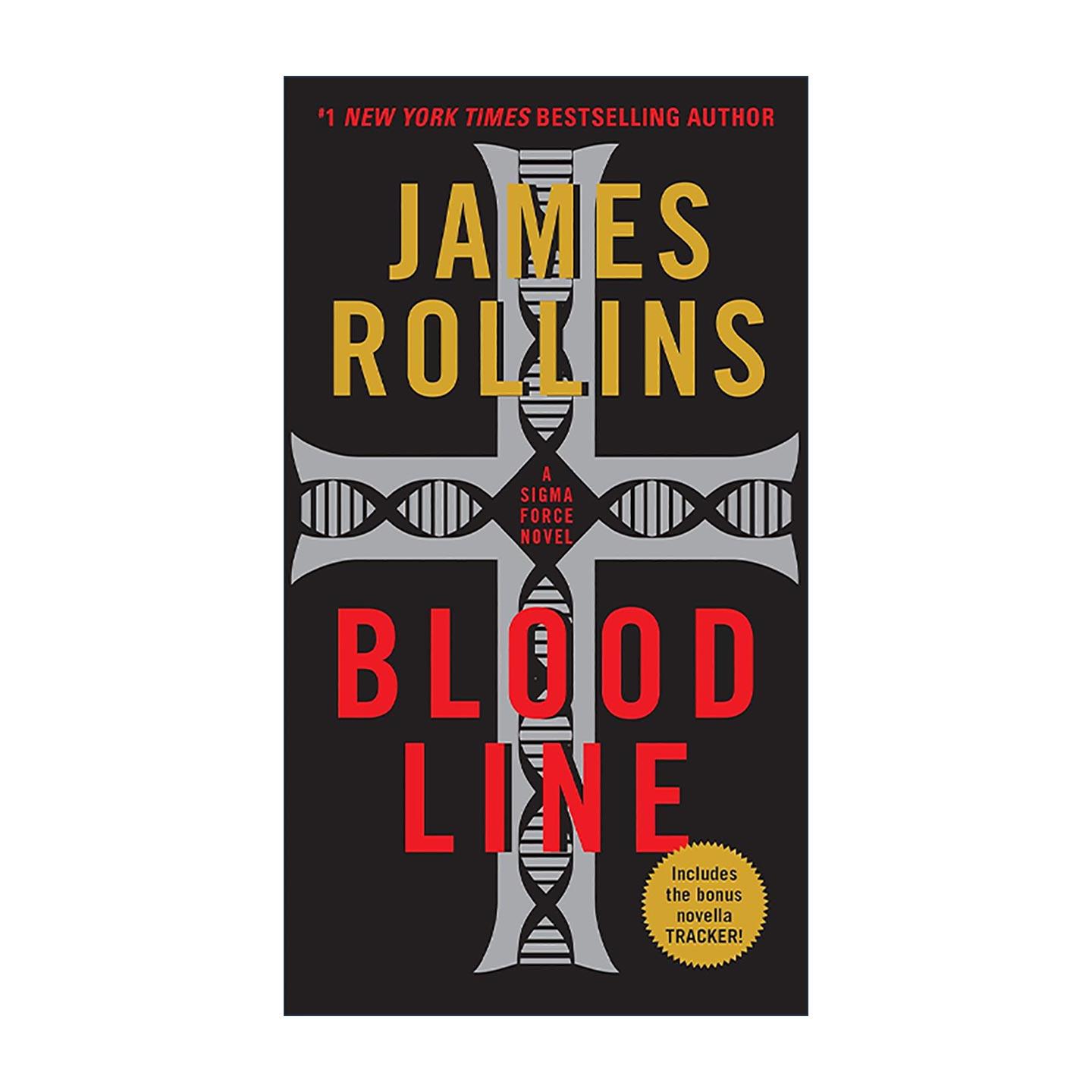 英文原版 Bloodline 血统 西格玛中队系列 冒险惊悚小说 James Rollins 英文版 进口英语原版书籍