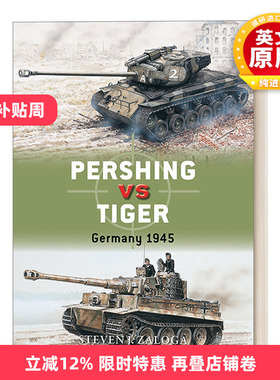 英文原版 Pershing vs Tiger 潘兴坦克对战虎式坦克 对战历史 英文版 进口英语原版书籍