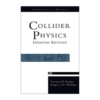 英文原版 Collider Physics 碰撞器物理 英文版 进口英语原版书籍