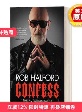 英文原版 Confess 承认 重金属乐队犹大牧师主唱罗伯·哈弗德传记 英文版 进口英语原版书籍