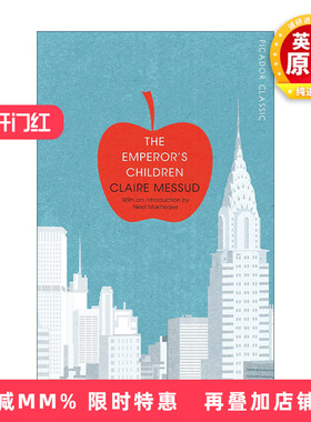 英文原版 The Emperor's Children 君王的孩子 Claire Messud 英文版 进口英语原版书籍