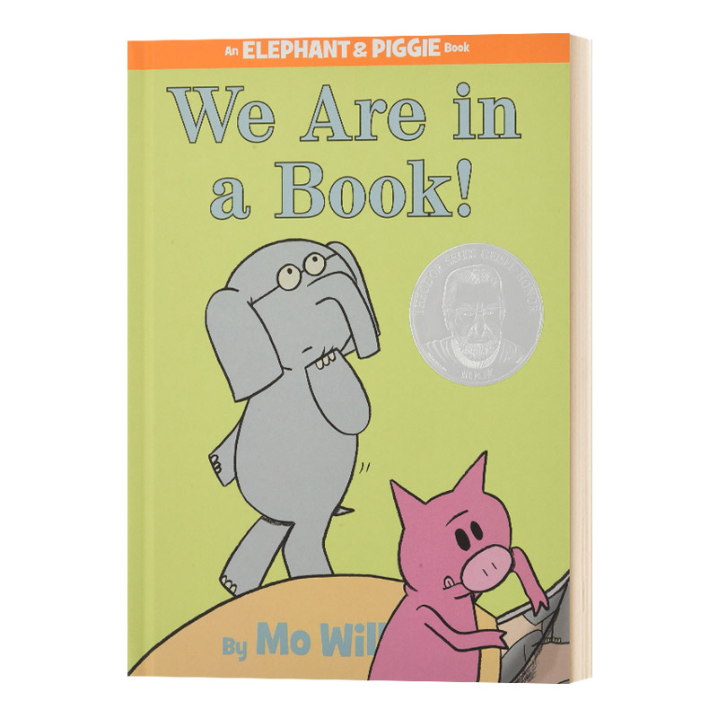 英文原版 精装绘本 We Are in a Book! 小猪小象2011苏斯银奖 An Elephant and Piggie 英文版儿童全英语书