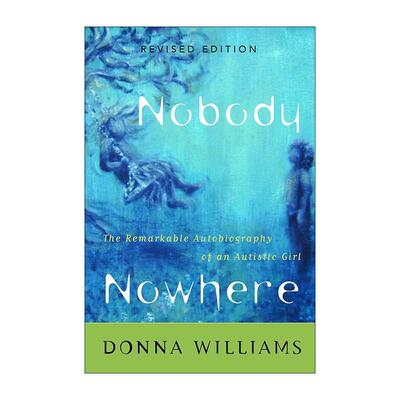 英文原版 Nobody Nowhere 无人之境 一位自闭症女孩的非凡自传 英文版 进口英语原版书籍