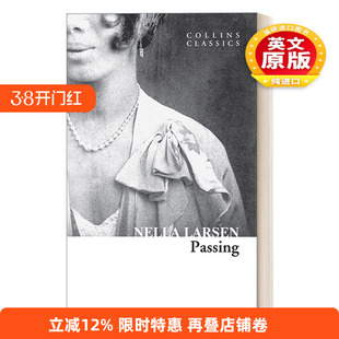 英文原版 Collins Classics — Passing 冒充白人 奈拉拉尔森 柯林斯经典系列 英文版 进口英语原版书籍