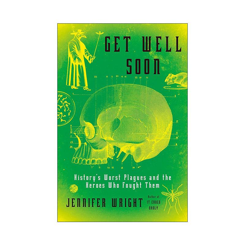 英文原版 Get Well Soon 早日康复 历史上严重的瘟疫和与之战斗的英雄 精装 英文版 进口英语原版书籍