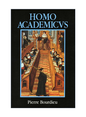 英文原版 Homo Academicus 学术人 皮埃尔·布尔迪厄 英文版 进口英语原版书籍