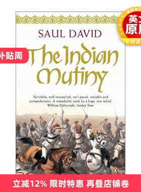 英文原版 The Indian Mutiny 印度兵变1857 印度人民反抗英国殖民统治 Saul David 英文版 进口英语原版书籍