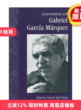 英文原版 Conversations with Gabriel García Márquez 对话加西亚·马尔克斯 诺贝尔作家访谈录 英文版 进口英语原版书籍