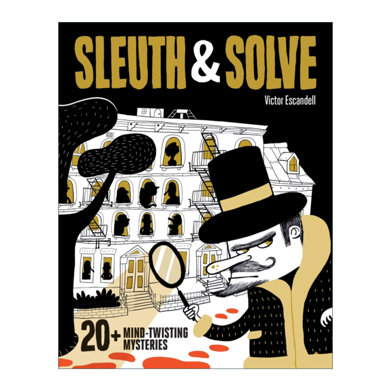 英文原版 Sleuth & Solve 20+ Mind-Twisting Mysteries 侦探解密 20个令人费解的迷题 互动推理游戏 精装 英文版 进口英语原版书 书籍/杂志/报纸 儿童读物原版书 原图主图