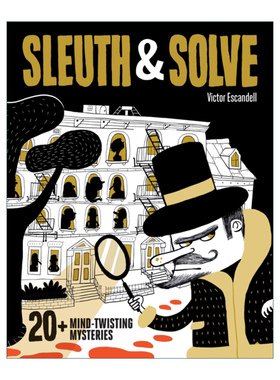 英文原版 Sleuth & Solve 20+ Mind-Twisting Mysteries 侦探解密 20个令人费解的迷题 互动推理游戏 精装 英文版 进口英语原版书