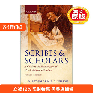 英文原版 Scribes and Scholars 抄工与学者 希腊 拉丁文献传播史 雷诺兹 英文版 进口英语原版书籍