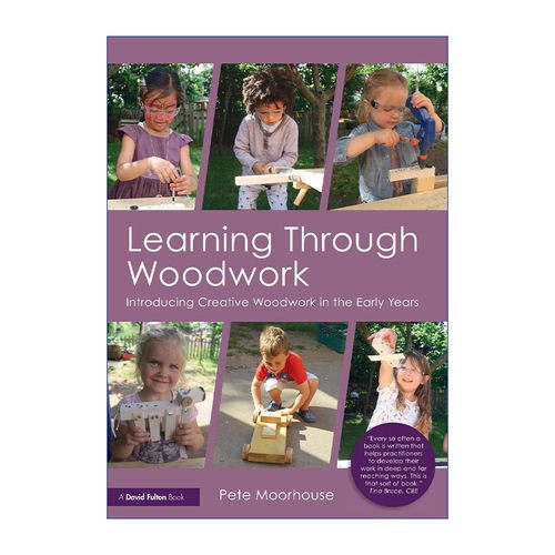 英文原版 Learning Through Woodwork 通过木工活学习 早期创意木制品导论 英文版 进口英语原版书籍