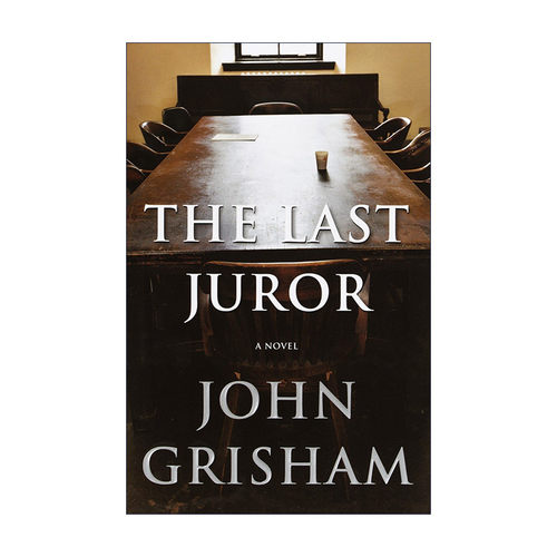 英文原版 The Last Juror 最后的陪审员 John Grisham约翰·格里森姆 精装 英文版 进口英语原版书籍