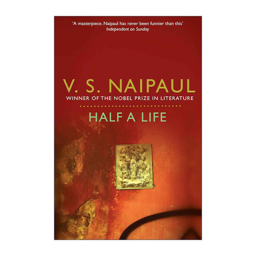 英文原版 Half a Life 半生 诺贝尔文学奖得主奈保尔 V.S.Naipaul 英文版 进口英语原版书籍