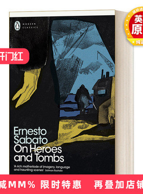 英文原版 On Heroes and Tombs 英雄与坟墓 埃内斯托·萨巴托 企鹅现代经典 英文版 进口英语原版书籍