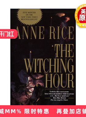 英文原版 The Witching Hour 梅菲尔女巫生涯三部曲1 巫异时刻 Anne Rice安妮·莱斯英文版 进口英语原版书籍